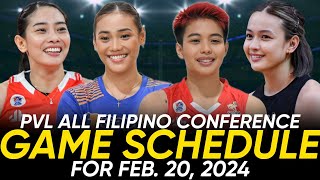 PVL GAME SCHEDULE FOR FEB 20 2024  PVL All Filipino Conference 2024 pvl2024 pvllive [upl. by Aniar574]