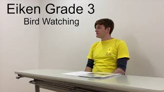 Eiken Grade 3 Practice Interview 4 英検3級面接練習4  Bird Watching [upl. by Assiron]