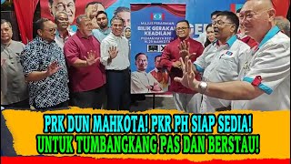 PRK DUN MAHKOTA PKR PH SIAP SEDIA UNTUK TUMBANGKAN PAS DAN BERSATU [upl. by Aciraj]