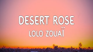 Lolo Zouaï  Desert Rose sped up version Love me like a desert rose [upl. by Kippie]