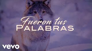 Los Temerarios  Fueron Tus Palabras LETRA [upl. by Akineg]