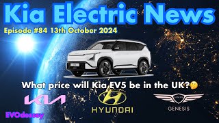 Kia Electric News Episode 84 13th October 2024 [upl. by Yalahs]