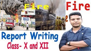 Report Writing in English on Fire Incident All in one format [upl. by Svirad]