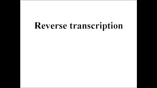 Molecular biology  Reverse transcription [upl. by Leak]