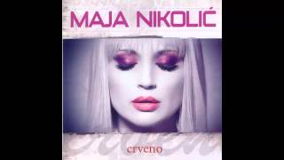 Maja Nikolic  Hej mali  Audio 2011 HD [upl. by Ytoc71]