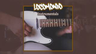 Locomondo  Instrumentals [upl. by Cynthla]