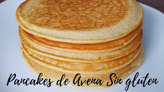 PANCAKESTORTITAS De AVENA🥞ESPONJOSOS  PERFECTOS RECETA RAPIDA y FACIL😋 [upl. by Esertap301]