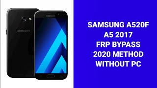 Samsung A520F A57 FRP Bypass Latest Method 2020 Without PC [upl. by Nanny377]