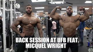 Back Session at UFB Feat MICQUEL WRIGHT [upl. by Schargel675]