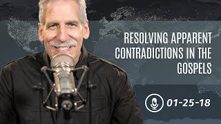 Resolving Apparent Contradictions in the Gospels [upl. by Gentes]