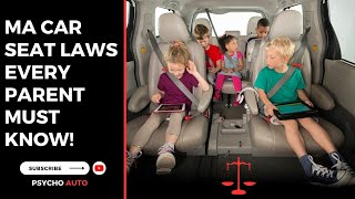 Ma Car Seat Laws Every Parent Must Know [upl. by Roselani]