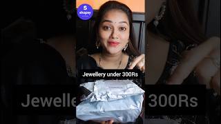 Jewellery Haul under 300Rs jewellery youtubeshorts shopsy shortvideo viral trending review [upl. by Trent]