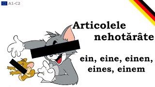 Articolul nehotărât  Unbestimmter Artikel  ein eine einen eines einem  Germana pt români [upl. by Seavey]