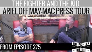 The Fighter and The Kid  Ariel Helwani Kicked Off MayMac Press Tour [upl. by Awe]