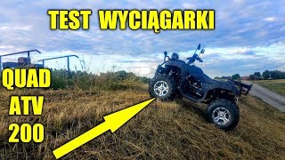 QuadziszVlog 27 TEST WYCIĄGARKI W CHIŃSKIM QUADZIE ATV 200ccm [upl. by Ahseei965]