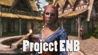 Skyrim ENB Presets  TES V  Skyrim Project ENB [upl. by Hayn]