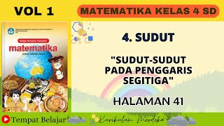 Matematika kelas 4 vol 1 halaman 41 quotSudutsudut Pada Penggaris Segitigaquot [upl. by Airtemed173]