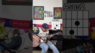 Filter  Take a Picture guitar tutorial [upl. by Zebaj]