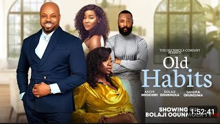 OLD HABITS THE REVIEW BOLAJI OGUNMOLA KACHI NNOCHIRI SANDRA OKUZUNWA [upl. by Kalila]