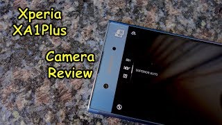 Sony Xperia XA1 Plus Camera review and photo quality comparison with XZ Premium [upl. by Kendell142]