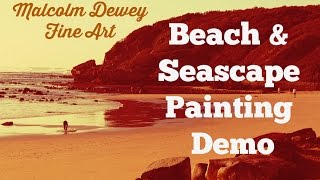 Oil Painting Demo Beach amp Seascape [upl. by Titus]