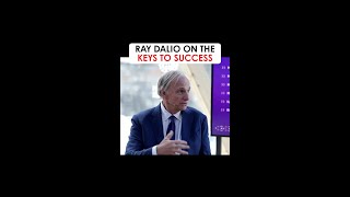 Ray Dalio on the Keys to Success [upl. by Amme]