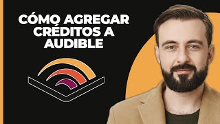 Cómo añadir créditos a Audible [upl. by Alicul]