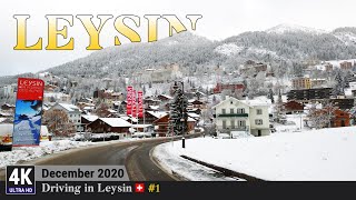 LEYSIN 4K Switzerland 🇨🇭 1 Winter Driving under Snow  Attractive Family Holiday Village Vaud Aigle [upl. by Sanchez]