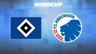 Hele kampen FC København vs HSV  Final Nordcup 2013 [upl. by Nnylyoj]