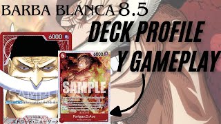 DECK BARBA BLANCA SHIROHIGE 85 UN DECK SUPER AGRESIVO DECK PROFILE Y GAMEPLAY onepiece tcg [upl. by Leavitt879]