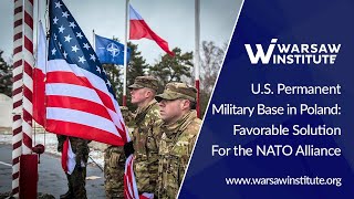 US Permanent Military Base in Poland Favorable Solution For the NATO Alliance [upl. by Handal479]