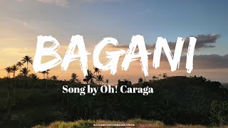 Bagani Lyrics  Song by Oh Caraga [upl. by Sussna]