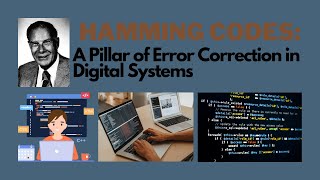 Hamming Codes A Pillar of Error Correction in Digital Systems [upl. by Glennis]