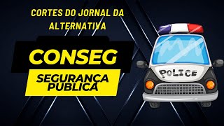 A Volta do CONSEG em Monte Alto e os Desafios da Segurança Pública [upl. by Lanaj346]