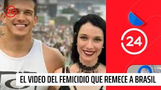 El video del femicidio que remece a Brasil  24 Horas TVN Chile [upl. by Eiuqnom628]