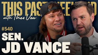 Sen JD Vance  This Past Weekend w Theo Von 540 [upl. by Eppie763]