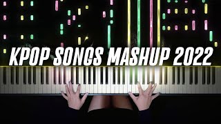 KPOP SONGS MASHUP 2022  Piano Cover by Pianella Piano [upl. by Ynagoham]