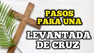 ¿Cómo hacer una levantada de cruz para un difunto Paso a paso [upl. by Sanfourd]