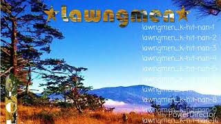 Lawngmen music the best mindat Song [upl. by Narhem]