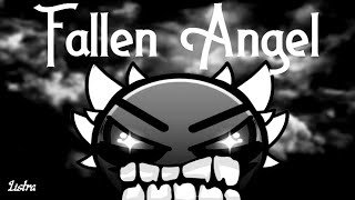 Fallen Angel Extreme Demon Layout  Geometry dash 22 [upl. by Narad222]