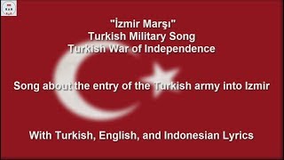 İzmir Marşı  Turkish War of Independence Song  With Lyrics [upl. by Assira237]