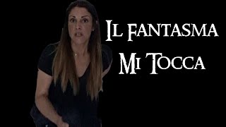 MI HA TOCCATA UN FANTASMA  Mi sento strana brutte sensazioni [upl. by Eimot]