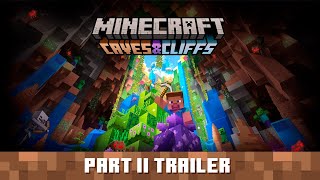 Minecraft Caves amp Cliffs Update Part II  Official Trailer [upl. by Gass930]