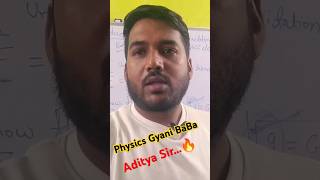 Aditya sir ji motivation shaorts physicsgyanibaba motivation [upl. by Ariamo]