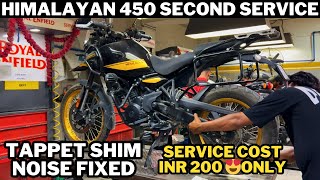 Himalayan 450 Second Service At 5000 Kms at INR 200 Only  Tappet Shim Noise Fixed [upl. by Warder]