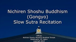 Nichiren Shoshu Buddhism  Gongyo  Sutra Recitation Myosenji Temple Official version [upl. by Nuahsyt]