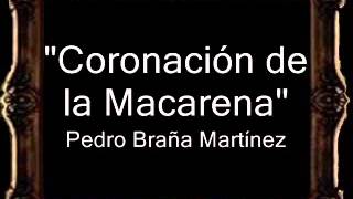 Coronación de la Macarena  Pedro Braña Martínez BM [upl. by Gudrun]