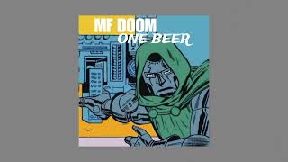 One Beer  MF Doom Clean Ver [upl. by Lerraf658]