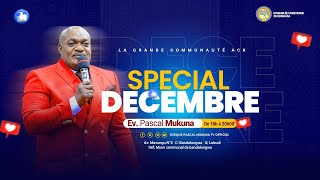 SPECIL DECEMBRE JEUDI 28 DEC 2023  AVEC L EVEQUE PASCAL MUKUNA [upl. by Varrian]