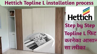 Hettich Topline L sliding door fitting Topline L double door kaise fit kare topline l fittings [upl. by Petes322]